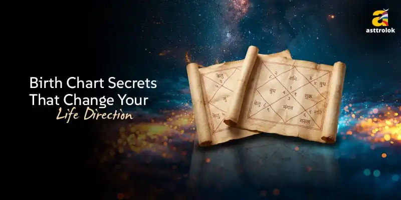 Birth Chart Secrets That Change Your Life Direction